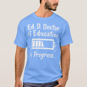 T-shirt EdD Docteur en éducation Doctorat