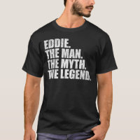 Eddie nom, Eddie l'homme le mythe la légende