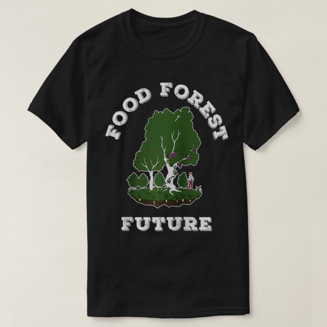 T-shirt Edible Food Forest Permaculture Gardening (Design devant)
