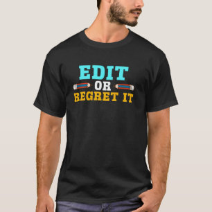 T-shirt Éditer Ou Regret It Education Littérature Anglais