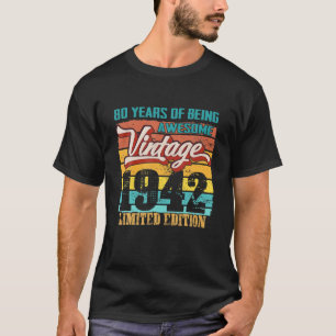 T-shirt Edition Limitée 1942 80 Ans Amusant 80E Naissance