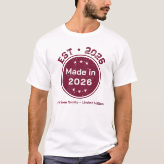 T-Shirt Édition Limitée Fabriqué en 2026