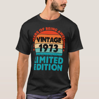 T-shirt Édition Vintage de 47 ans limitée 1973 47e Birt