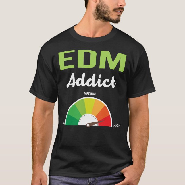 T-shirt EDM de dépendance (Devant)