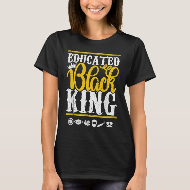 T-shirt Educated Black Pride King Fathers Day Plus Size (Devant)
