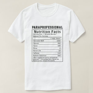 T-shirt Éducateur drôle de faits nutritionnels paraprofess