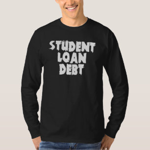T-shirt Éducation gratuite sans prêt étudiant  Dette de pr