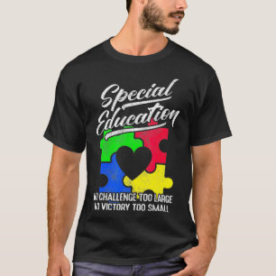 T-shirt Éducation Spéciale Pas De Défi Trop Difficile Pas