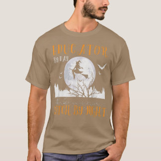 T-shirt Éducatrice De Jour Sorcière De Nuit Femmes Hallowe