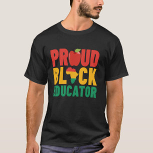 T-shirt éducatrice noire Femmes Hommes Fier Black Educator