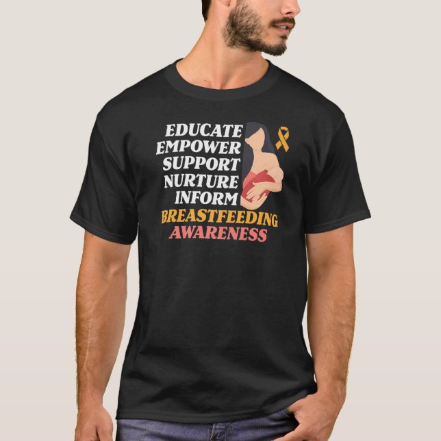 T-shirt Éduquer L'Autonomie Soutenir L'Allaitement Allaite (Devant)