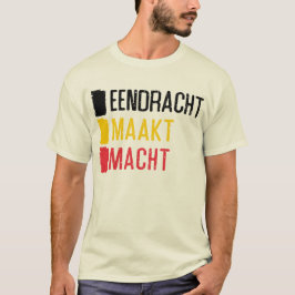 T-shirt Eendracht Maakt Macht Belgian Motto Tee, Belgique