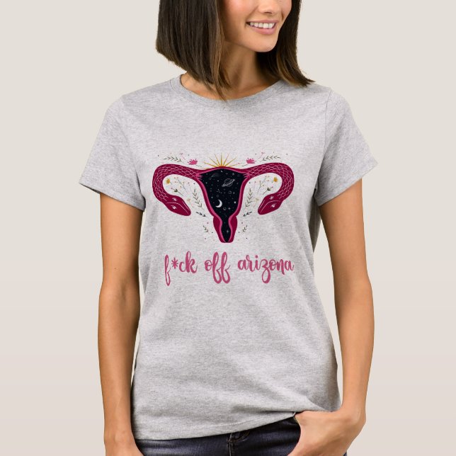 T-shirt Eff Off Arizona Celestial Uterus Pro-Choice (Devant)