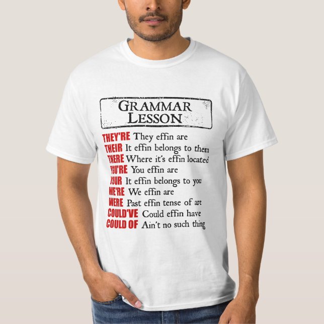 T-shirt Effin Grammar Humour de leçon Ils sont là (Devant)