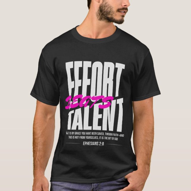 T-shirt Effort Battre Le Talent (Devant)