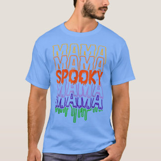T-shirt Éffrayante maman Éffrayante Joyeux Halloween Jour