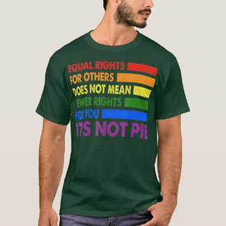 T-shirt Égalité Des Droits Pour D'Autres Ce N'Est Pas L'Ég