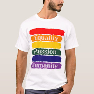 T-shirt Égalité, passionné, humanité