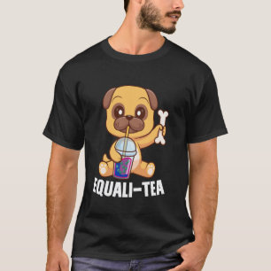 T-shirt Égalité-thé Merchandising de bubble tea de paresse