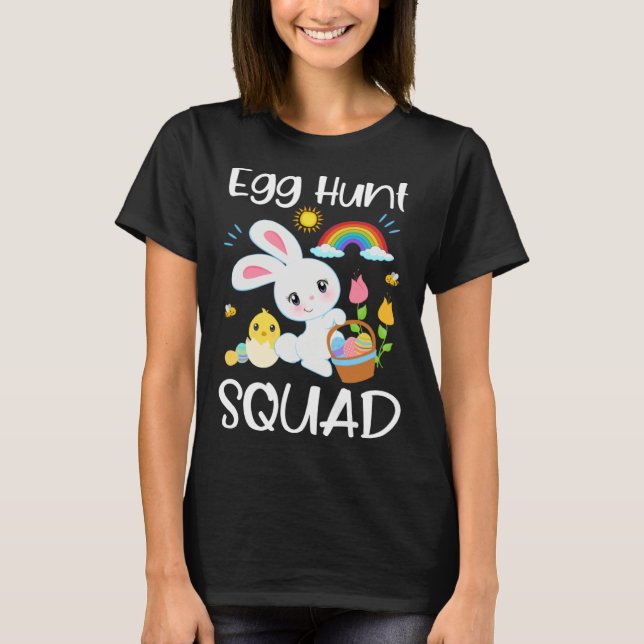 T-shirt Egg Hunt Squad Cute Quote Easter Bunny Baby Chick  (Devant)