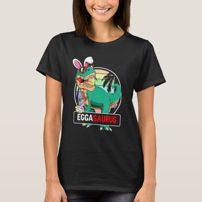 T-shirt Eggasaurus Rex Easter Bunny Eggs Panier Dinosaur B (Devant)