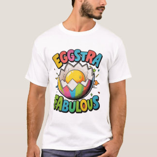 T-shirt Eggstra Fabulous