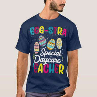 T-shirt Eggstra Special Daycare Teacher Costume Happy East
