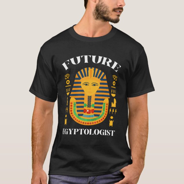 T-shirt Égypte Pharaon futur égyptologue égyptologie (Devant)