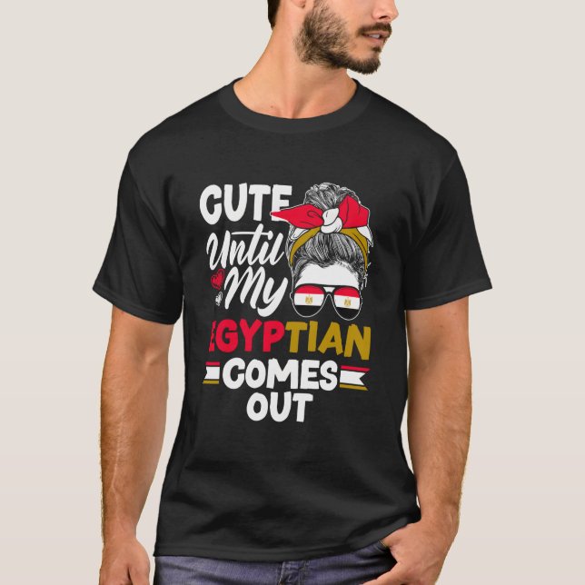 T-shirt Egyptian Egypt Flag Untily My Egyptian Comes Out (Devant)