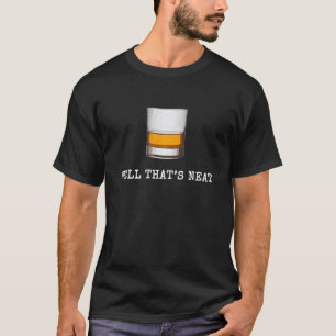 T-shirt Eh bien, c'est super drôle Whiskey Old Fashioned 