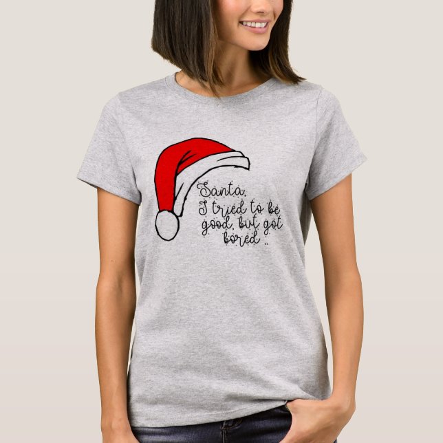 T-shirt "Eh bien, j'ai essayé" Thé de Noël, rire festif (Devant)