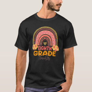 T-shirt Eighth Grade Teacher 8th Grade Teacher Back To Sch