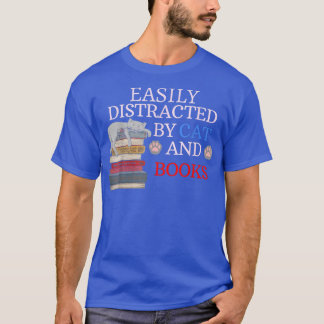 T-shirt Eily distracted by cat and books  cat & books love
