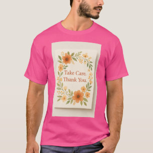 T - Shirt - Einfache Botschaft, große Auswirkungen