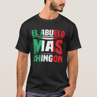 T-shirt El Abuelo Mas Chingon Fête des pères espagnole Dia