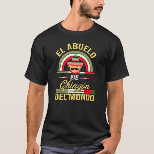 T-shirt El Abuelo Mas Chingon Mexicain Grand Tata Mexicain