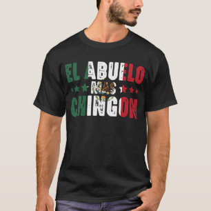 T-shirt El Abuelo Mas Chingon Mexique Drapeau Mexique Gran