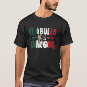 T-shirt El Abuelo Mas Chingon Mexique Drapeau Vintage Mexi