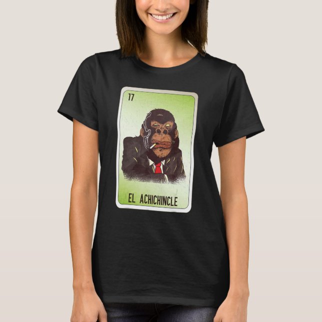 T-shirt El Achichincle Mexican Slang Lottery Bingo Cards (Devant)