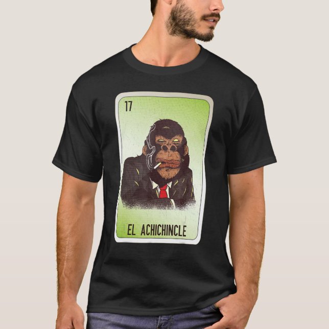 T-shirt El Achichincle Mexican Slang Lottery Bingo Cards (Devant)