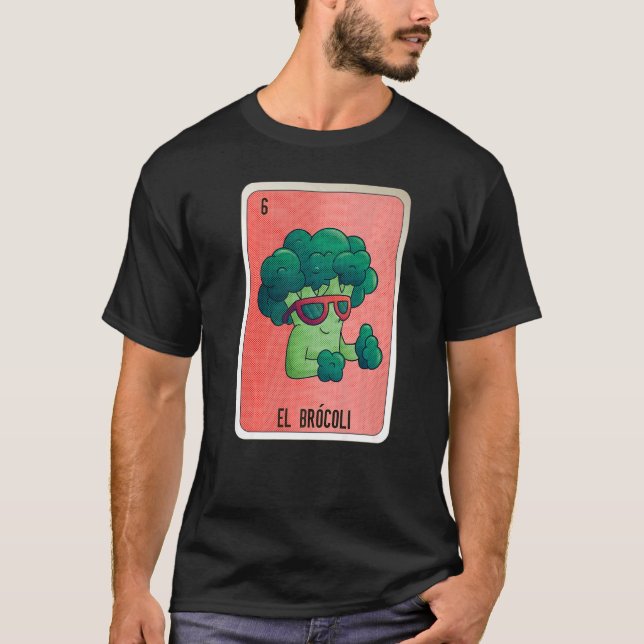 T-shirt El Brocoli Mexican Slang Lottery Bingo Cards (Devant)