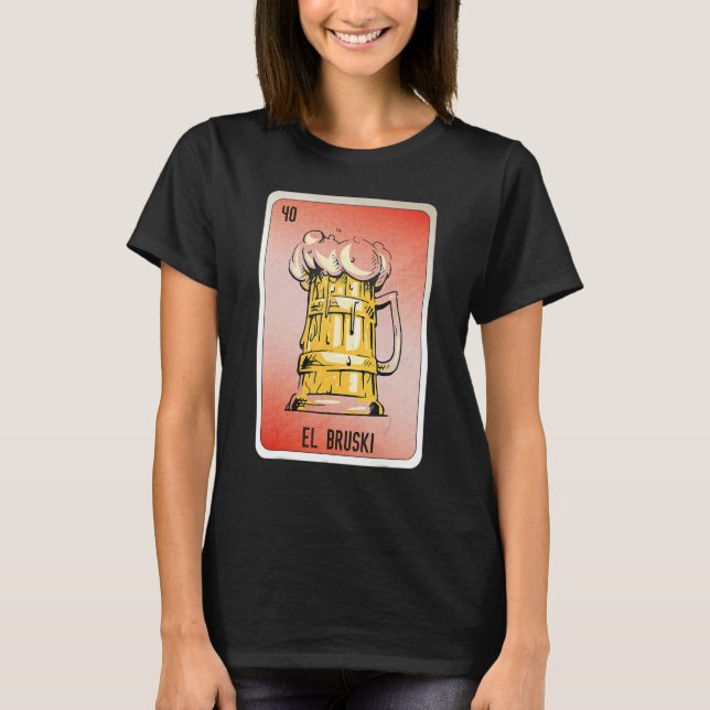 T-shirt EL Bruski Cartes de Bingo de loterie mexicaine (Devant)