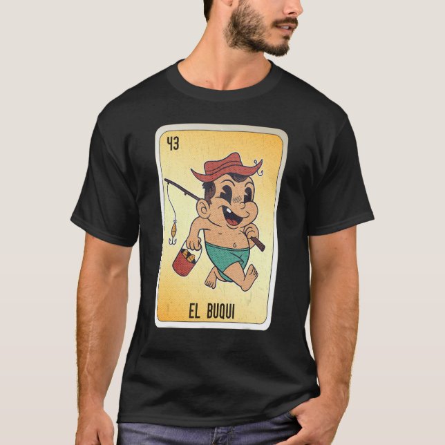 T-shirt EL Buqui Mexican Slang Lottery Bingo Cards (Devant)