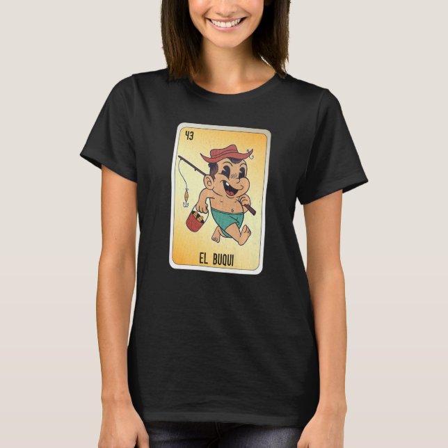 T-shirt EL Buqui Mexican Slang Lottery Bingo Cards   (Devant)