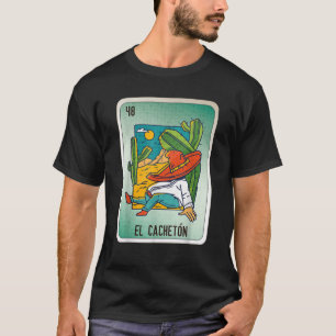 T-shirt El Cacheton Mexicain Arlang Chicano Bingo Cartes T