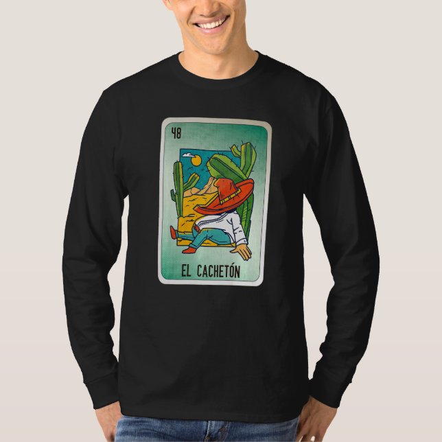 T-shirt El Cacheton Mexican Slang Lottery Bingo Cards  1 (Devant)