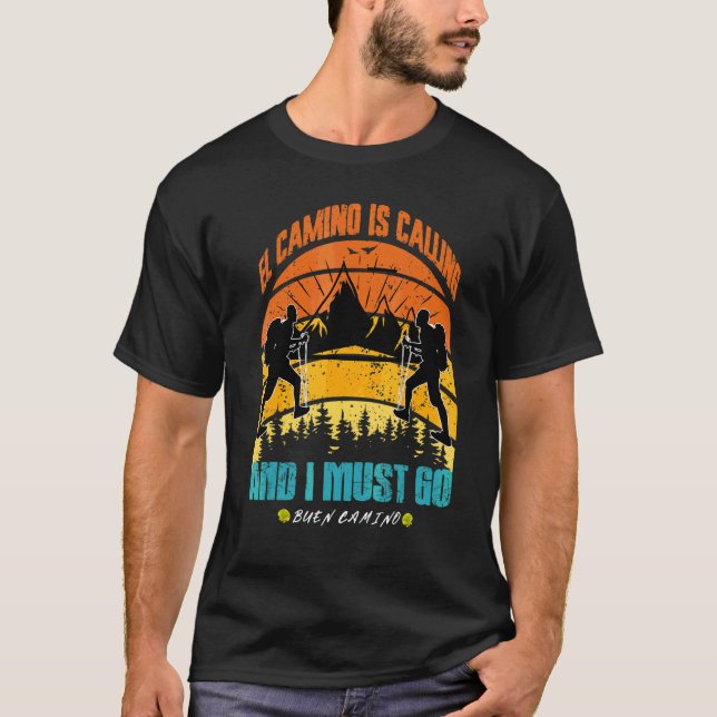 T-shirt El Camino Appelle Et Je Dois Aller Santiago Compos (Devant)