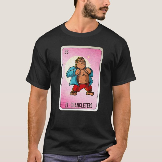 T-shirt El Chancletero Mexican Slang Lottery Bingo Cards   (Devant)