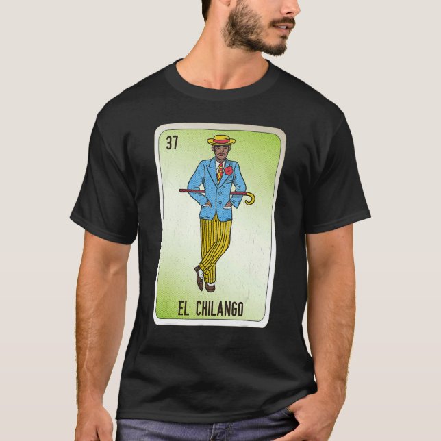T-shirt El Chilango Mexican Slang Lottery Bingo Cards (Devant)