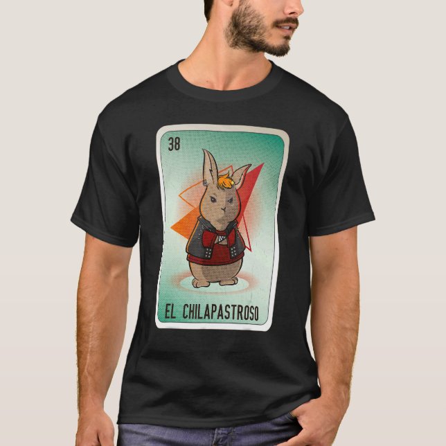 T-shirt EL Chilapastroso Cartes de Bingo de loterie mexica (Devant)